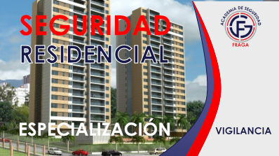 ESPECIALIZACION VIGILANCIA RESIDENCIAL